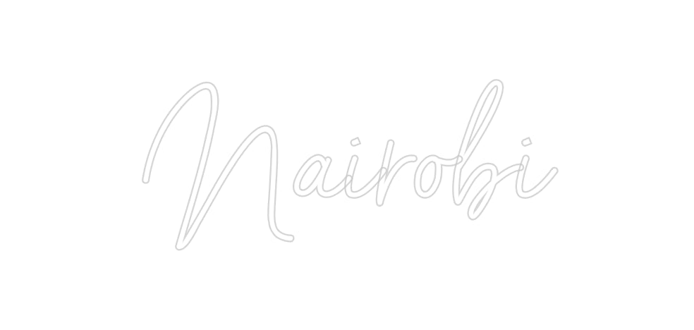 Custom Neon: Nairobi