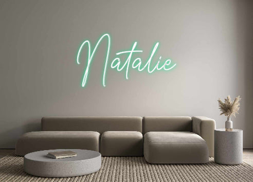 Custom Neon: Natalie