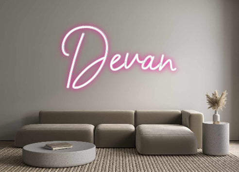 Custom Neon: Devan