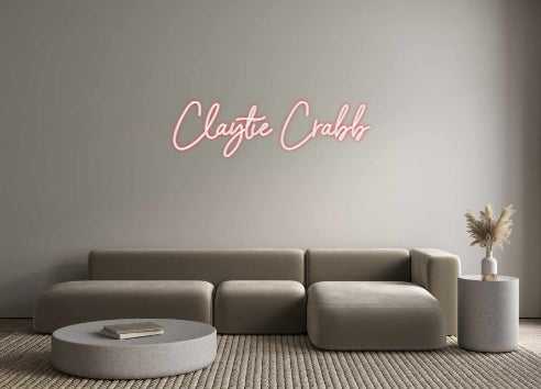 Custom Neon: Claytie Crabb