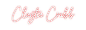 Custom Neon: Claytie Crabb