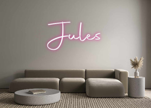 Custom Neon: Jules