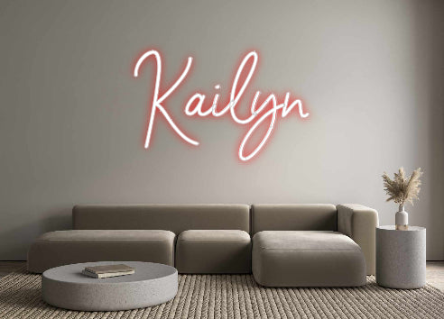 Custom Neon: Kailyn