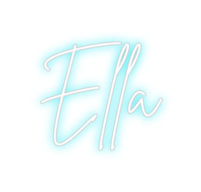 Custom Neon: Ella