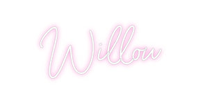 Custom Neon: Willow