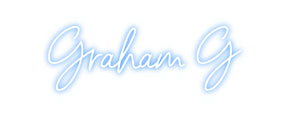 Custom Neon: Graham G