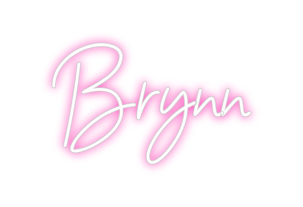 Custom Neon: Brynn