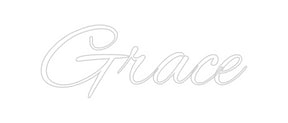 Custom Neon: Grace