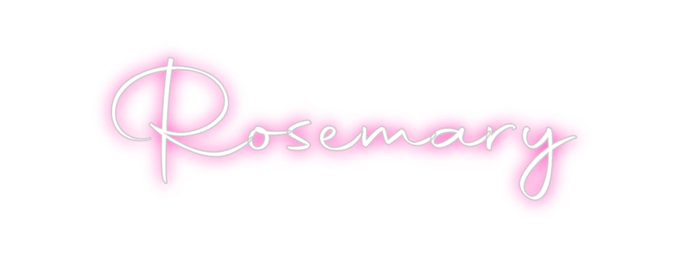 Custom Neon: Rosemary