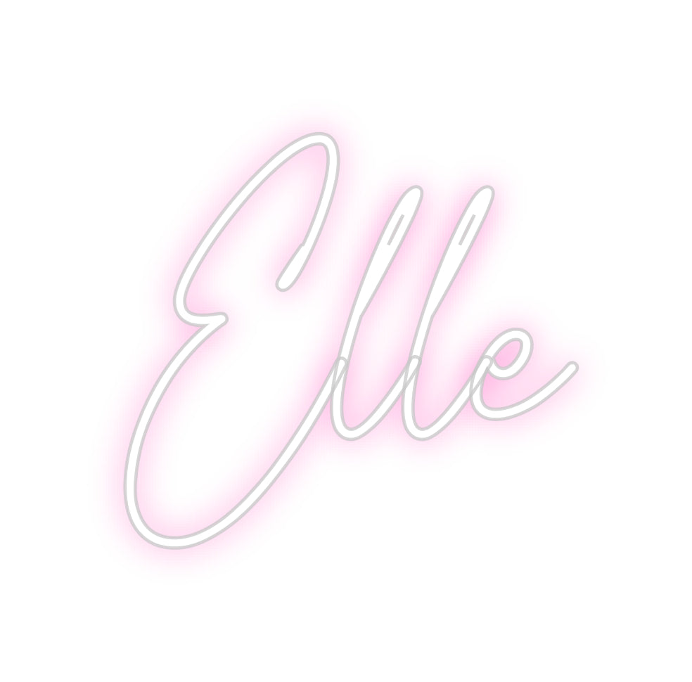 Custom Neon: Elle