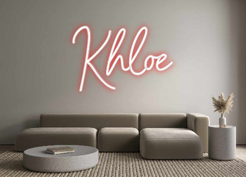 Custom Neon: Khloe