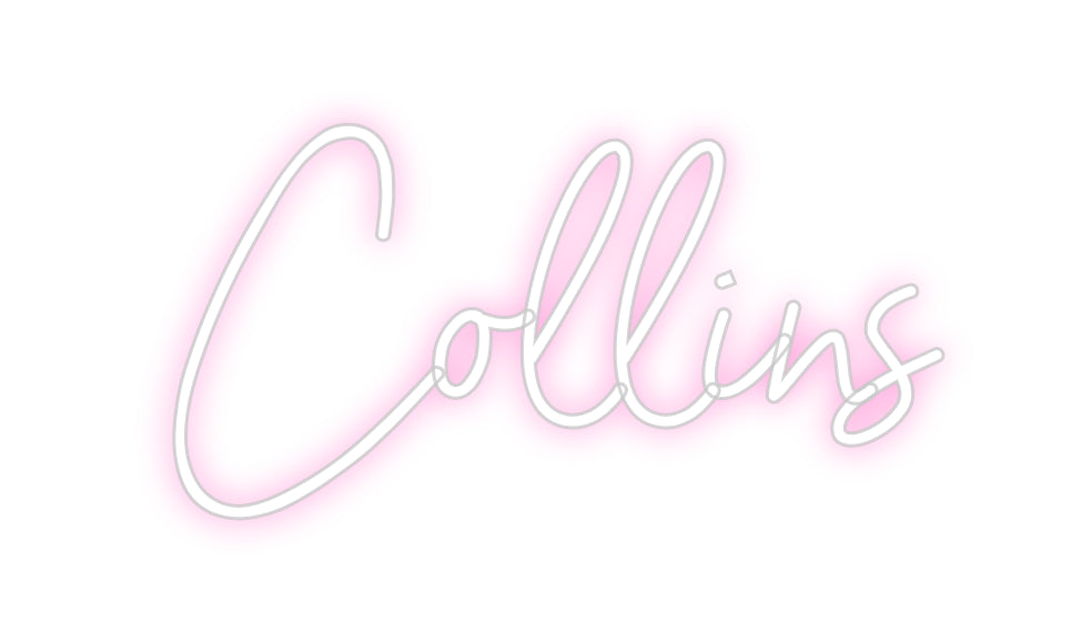 Custom Neon: Collins