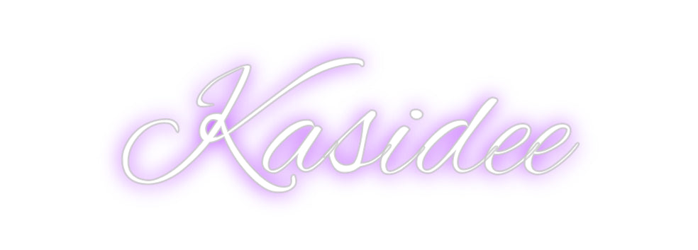 Custom Neon: Kasidee