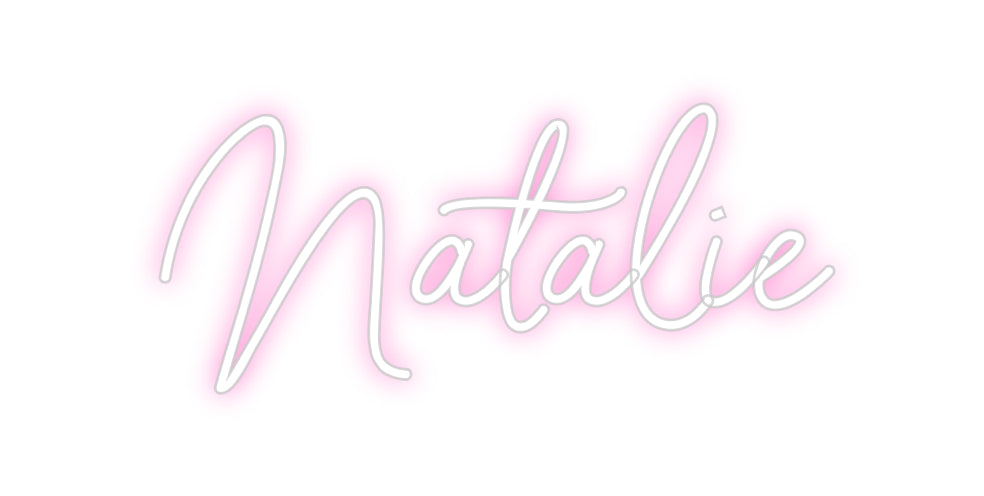 Custom Neon: Natalie