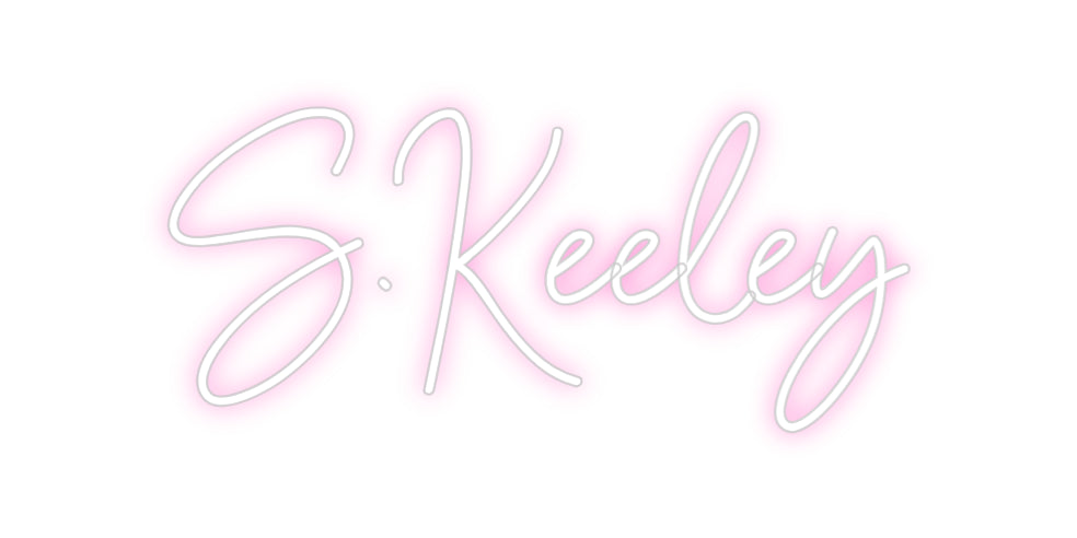 Custom Neon: S.Keeley