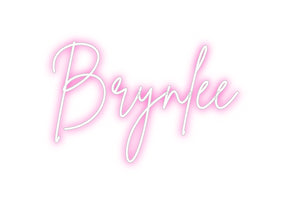 Custom Neon: Brynlee