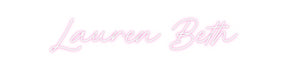 Custom Neon: Lauren Beth