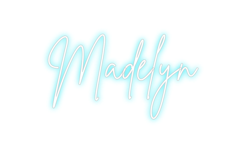 Custom Neon: Madelyn