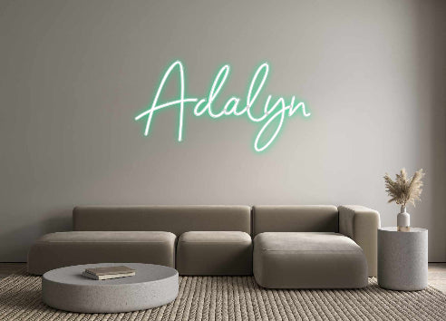 Custom Neon: Adalyn