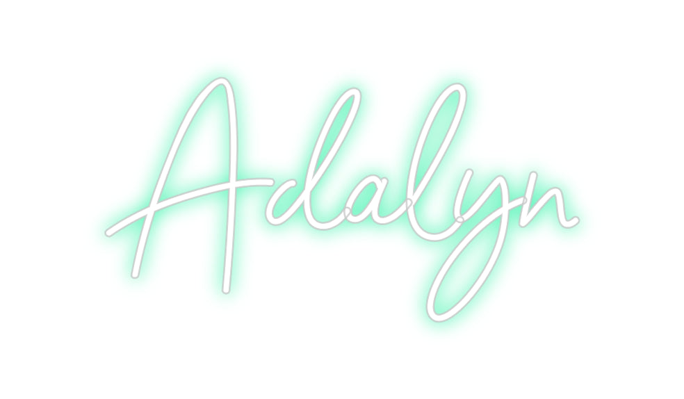 Custom Neon: Adalyn