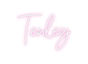 Custom Neon: Tenley