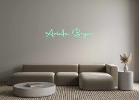 Custom Neon: Arielle Bryar