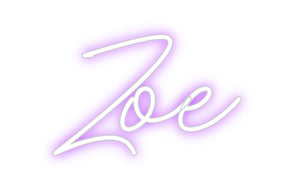Custom Neon: Zoe