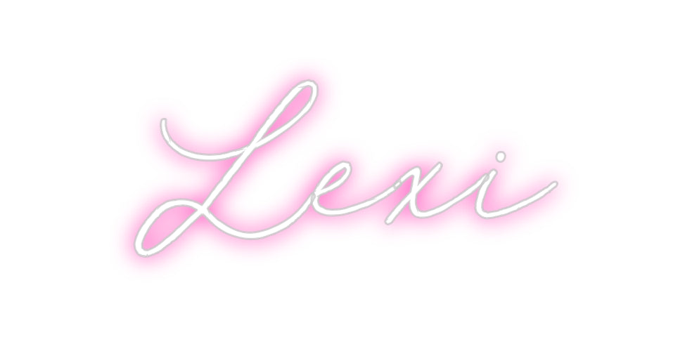 Custom Neon: Lexi