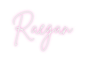 Custom Neon: Raegan