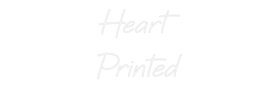 Custom Neon: Heart Printed