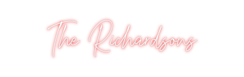 Custom Neon: The Richardsons