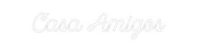 Custom Neon: Casa Amigos
