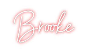 Custom Neon: Brooke