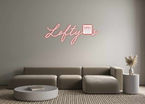 Custom Neon: Lofty’s