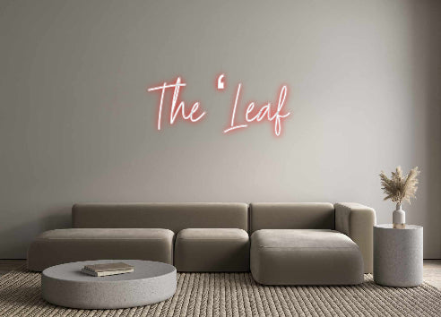 Custom Neon: The ‘Leaf