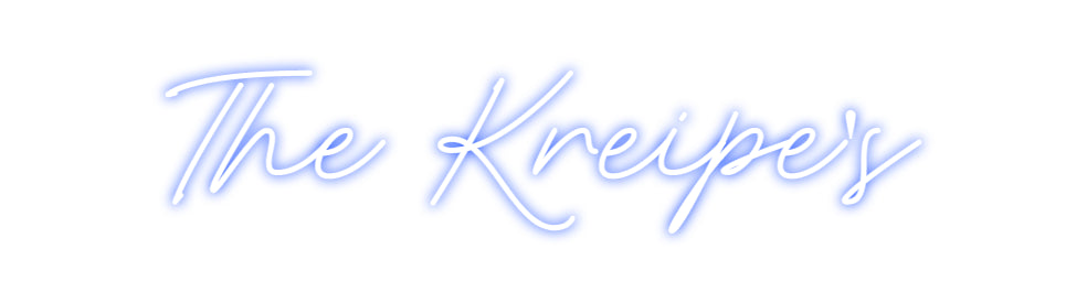 Custom Neon: The Kreipe's