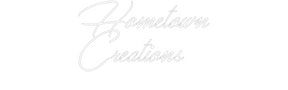 Custom Neon: Hometown Cre...