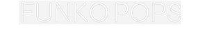 Custom Neon: FUNKO POPS