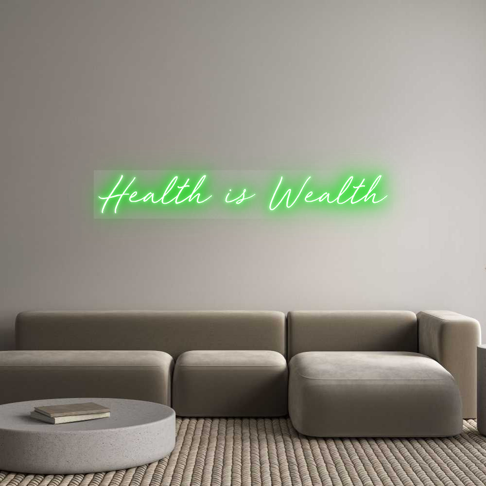 Custom Neon: Health is Wea...