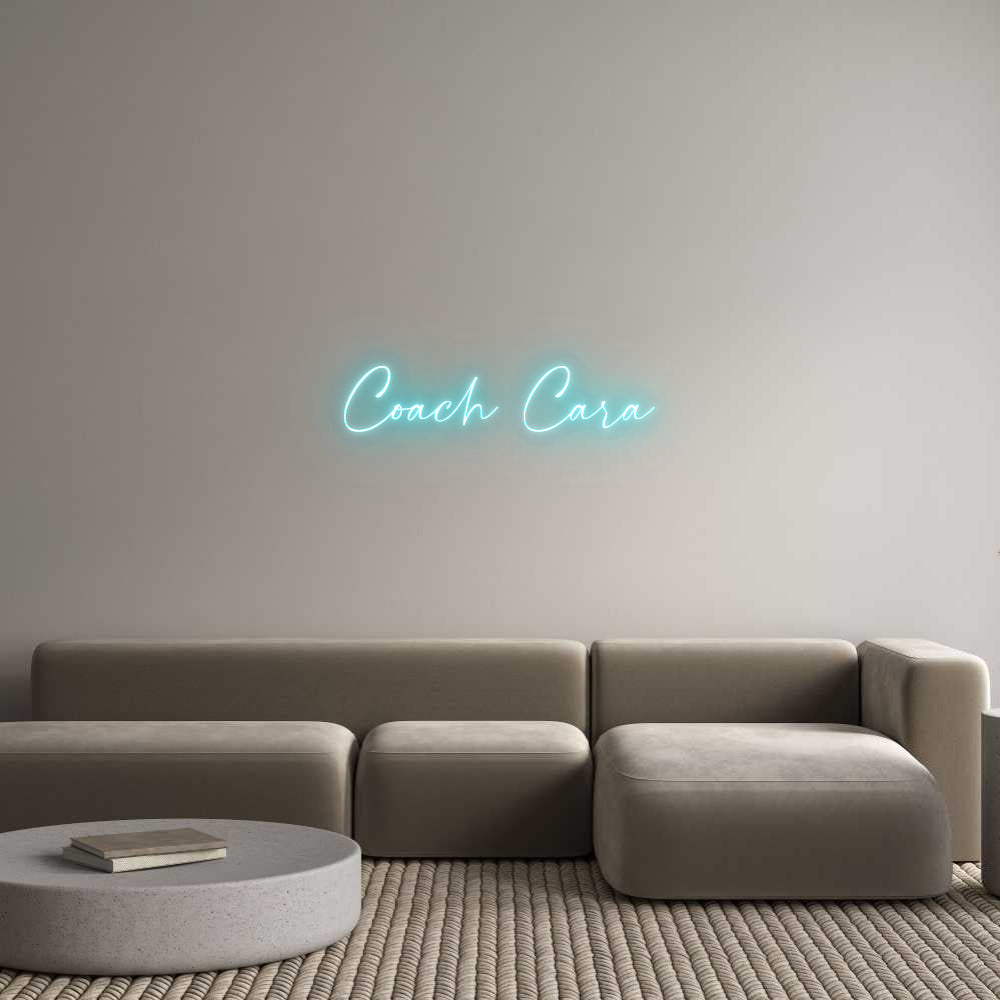 Custom Neon: Coach Cara