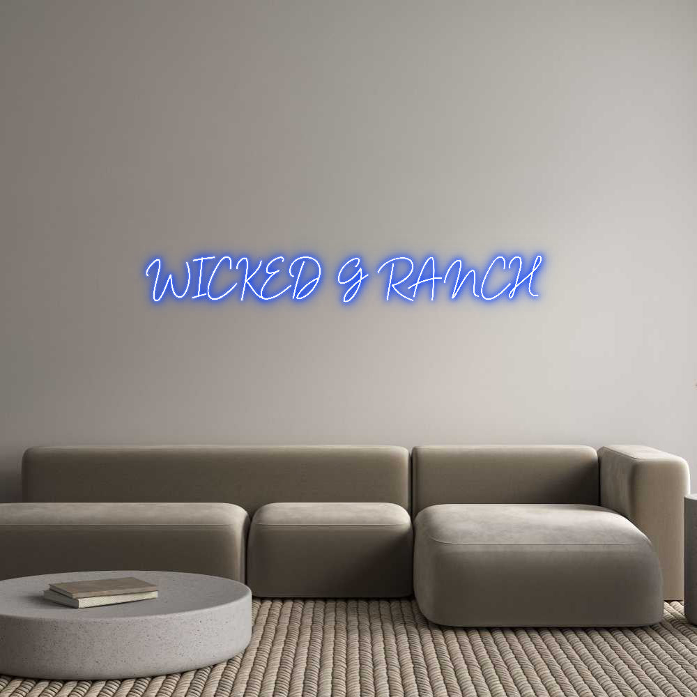 Custom Neon: WICKED G RANCH