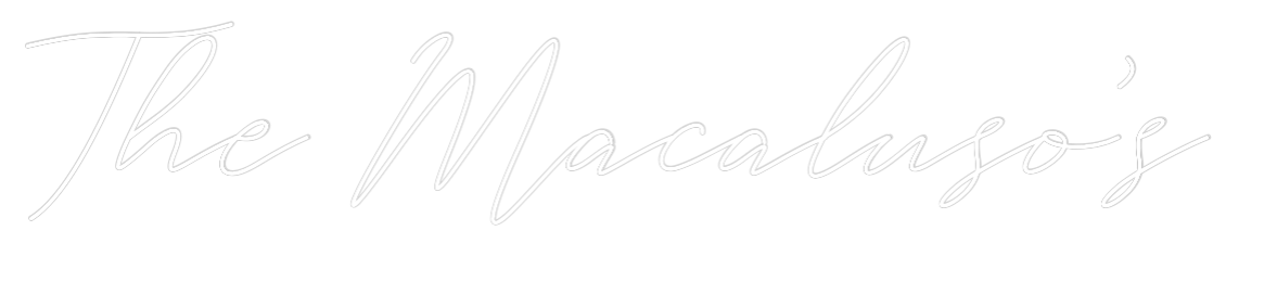 Custom Neon: The Macaluso’s