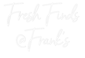 Custom Neon: Fresh Finds
...