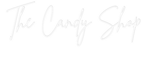 Custom Neon: The Candy Shop