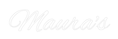Custom Neon: Maura's