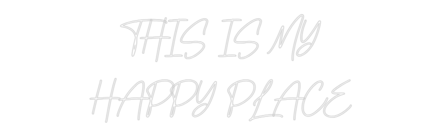 Custom Neon: THIS IS MY
H...