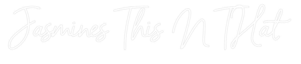 Custom Neon: Jasmines This...