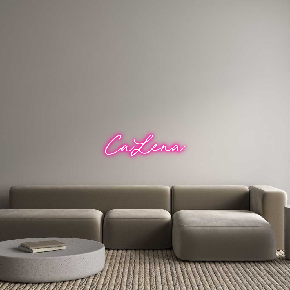 Custom Neon: CaLena