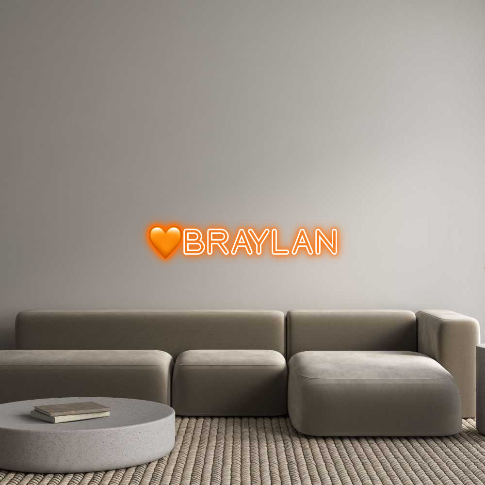 Custom Neon: 🧡BRAYLAN