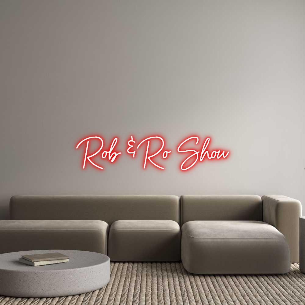 Custom Neon: Rob & Ro Show